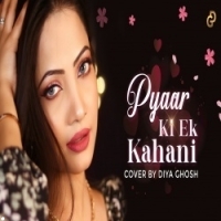 Aao Sunao Pyar Ki Ek Kahani (Cover)   Diya Ghosh
